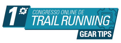 1º Congresso Online de Trail Running Gear Tips